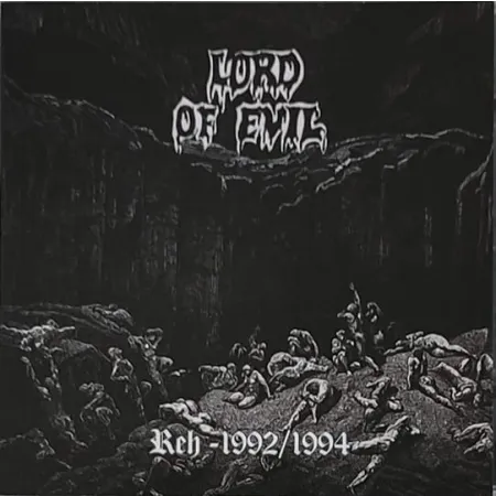 Lord of Evil- Reh 1992-1994